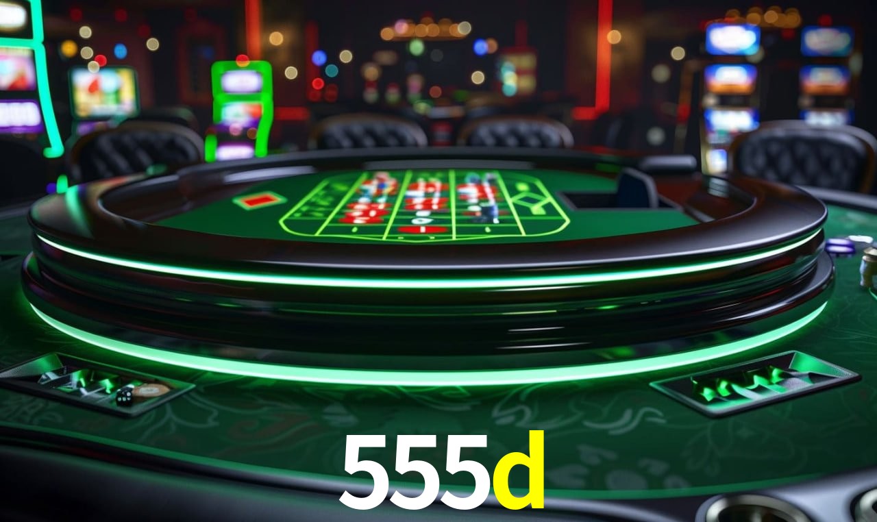 Descubra o Mundo do Cassino Online com 555d